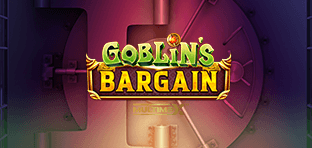 Goblins Bargain Multimax